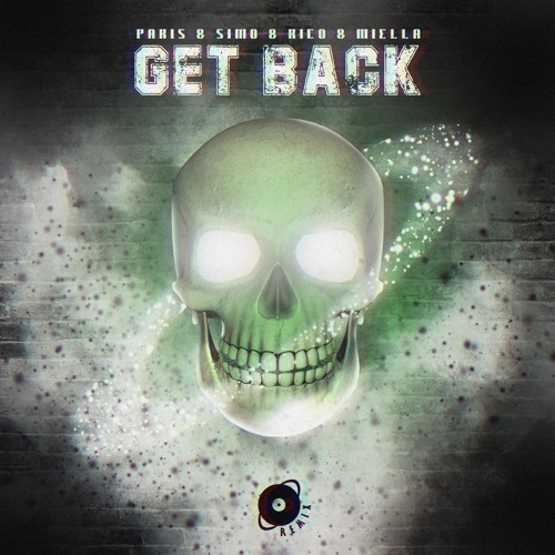 Paris & Simo & Rico & Miella - Get Back (Krripton Remix)