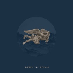 Borey - Ocean