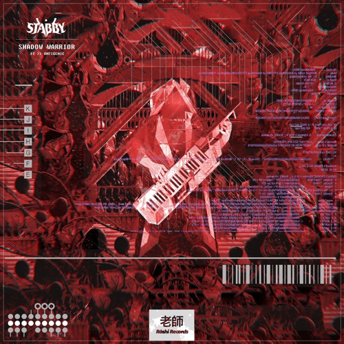 Stabby - Shadow Warrior Ft. Antigenic