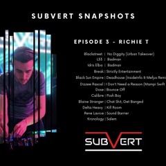 Subvert Snapshots - Episode 3