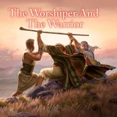 The Worshiper And The Warrior