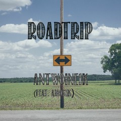 Antwoine1k- roadtrip