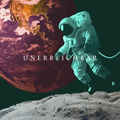 Unerreichbar ft. SunDROW