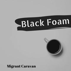 Black Foam ☕