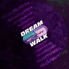 Dream Walk (prod. by KERY)