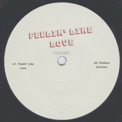 01 - Feelin' Like Love
