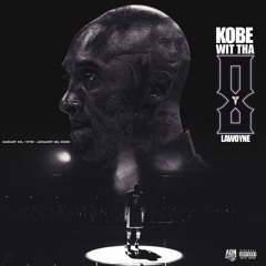 Lawoyne - Kobe Wit Tha 8 (Prod. by Haaga)