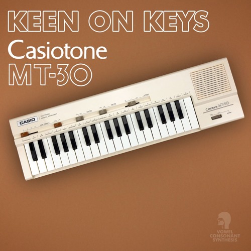 Stream Bring On The Fuzz (Casio MT-30) by Keen On Keys | Listen online for  free on SoundCloud