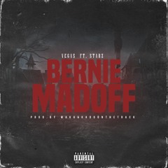 VEGA$- Bernie Madoff (feat. Starz)