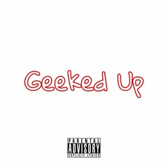 Geeked Up ft. YBN (prod. by KILLTYLER)