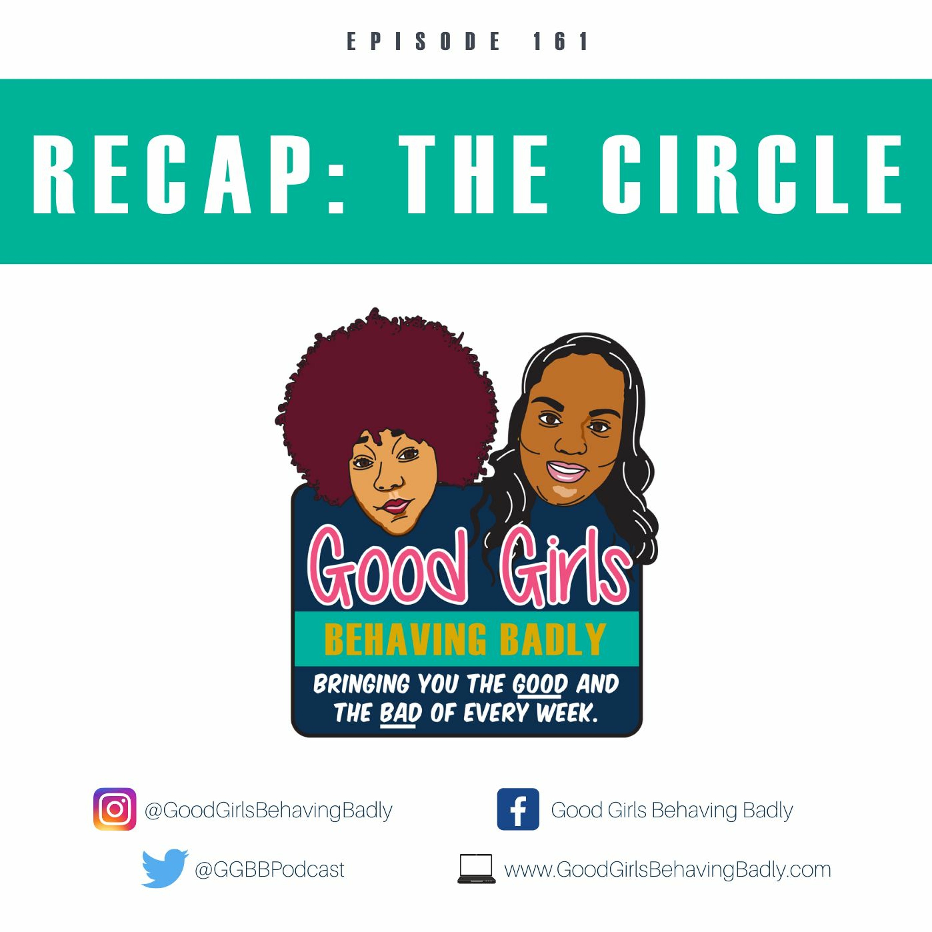 Episode 161: Recap - The Circle