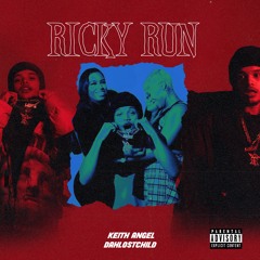 Keith Angel - Ricky Run
