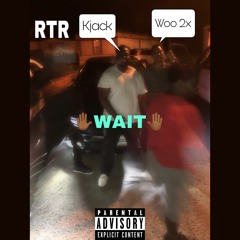 Wait