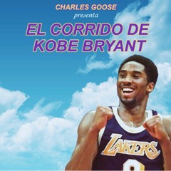 El Corrido De Kobe Bryant