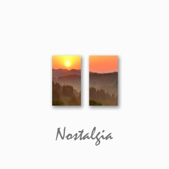 Nostalgia / - Future Chill Bass -