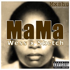 Wess Mama