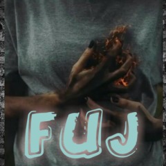 F.U.J - ayzy