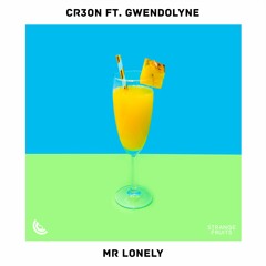 Cr3on - Mr Lonely (ft. Gwendolyne)