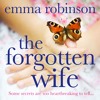 The Forgotten Wife by Emma Robinson, read by Alison Campbell