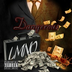 DANGEROUS |LMNO