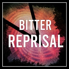 Bitter Reprisal