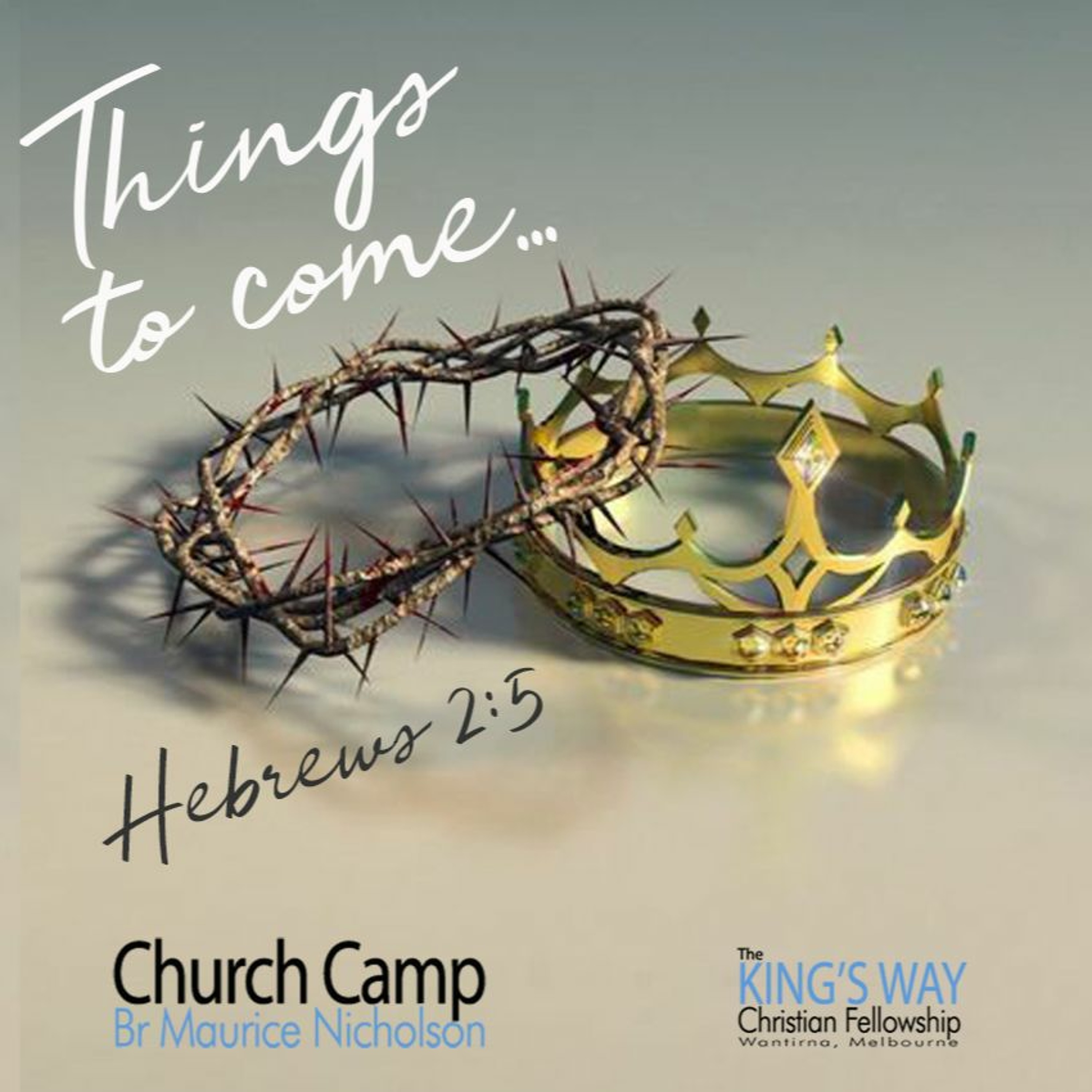 The King\'s Way Christian Fellowship podcast
