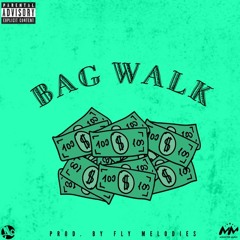 Bag Walk