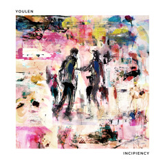 Youlen - Incipiency (Original mix)- Out February 14th!
