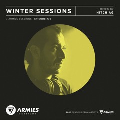 7 Armies Sessions / Episode #30 mixed by Hitch AG