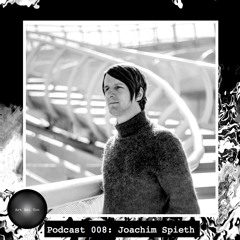 Art Bei Ton Podcast 008: Joachim Spieth