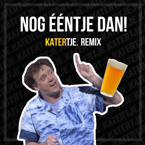 Jochem Meyer - Nog Eentje Dan (KATERTJE Remix)