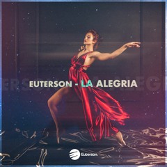 Euterson - La Alegria