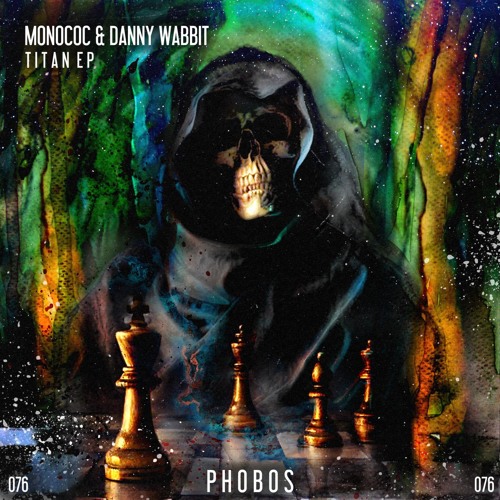 PHS076: Monococ & Danny Wabbit - Titan (Original Mix) OUT NOW!!!