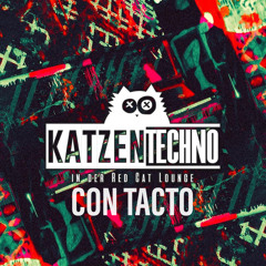 CON TACTO / Katzentechno @ Red Cat Longe 18.01.20
