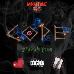 Cope (Mama's Pain)