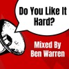 Descargar video: Ben Warren - Do You Like It Hard?