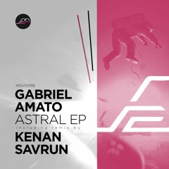 Gabriel Amato - Anthrax (Kenan Savrun remix) [Movement Recordings]