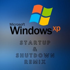 Windows XP & Windows ME Startup & Shutdown Theme Remix