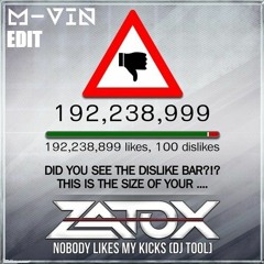 Zatox - Nobody Like My Kicks (M-Vin Edit) [FREE DL]
