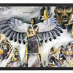 Mamba Mentality (Remembering Kobe Bryant)