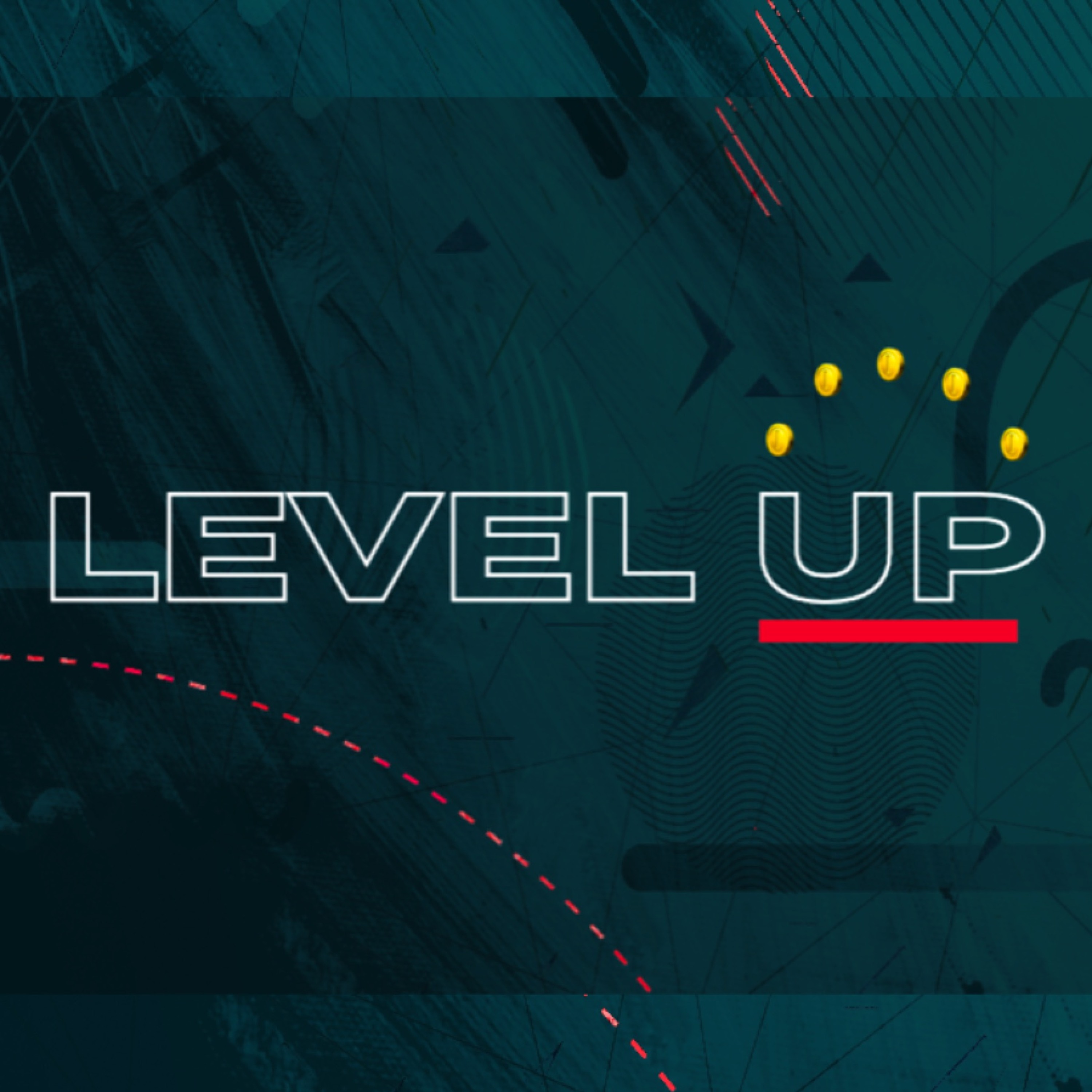 1-12-20 Level Up Part One episode artwork