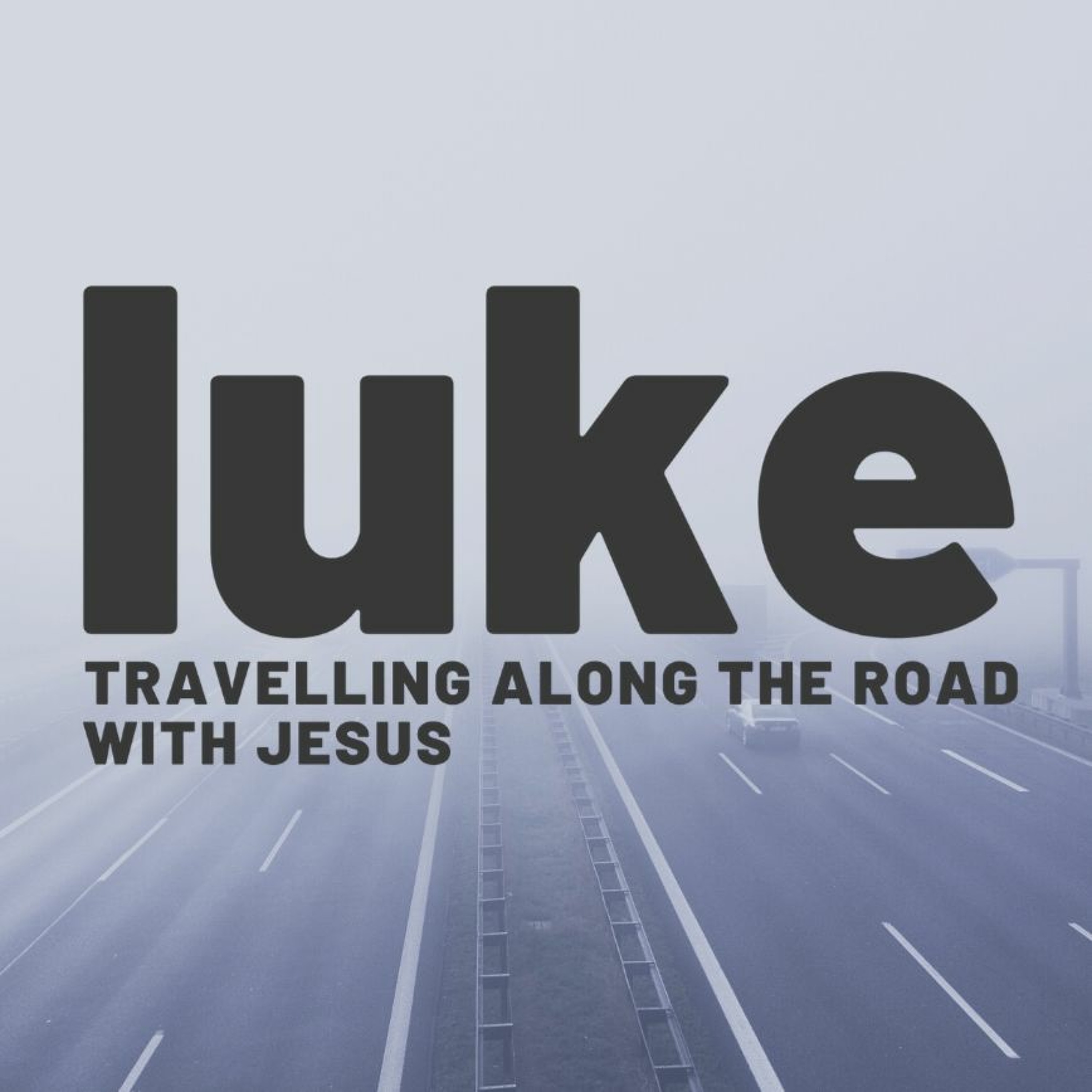 Luke: Preparing The Way - Tanya Nace (Jan 19) episode artwork