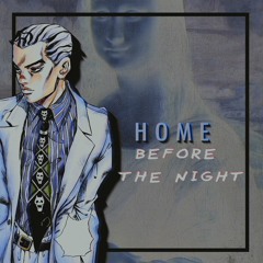 Before the Night (slowed + reverb)