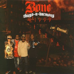 Bone Thugs-N-Harmony ‎– East 1999 (rmx. DoubleZ 'Check')