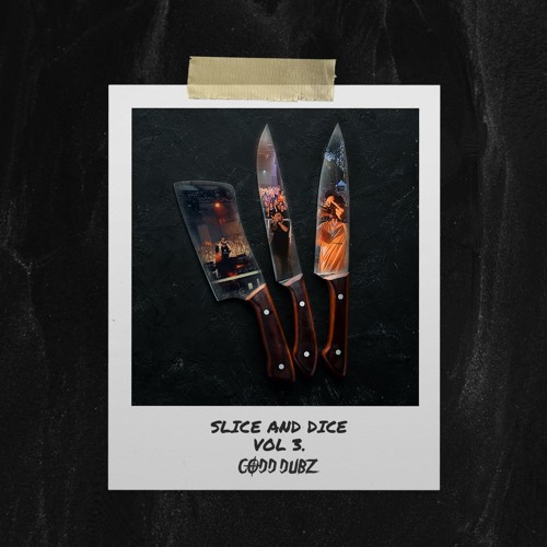 Codd Dubz - Slice & Dice Vol 3
