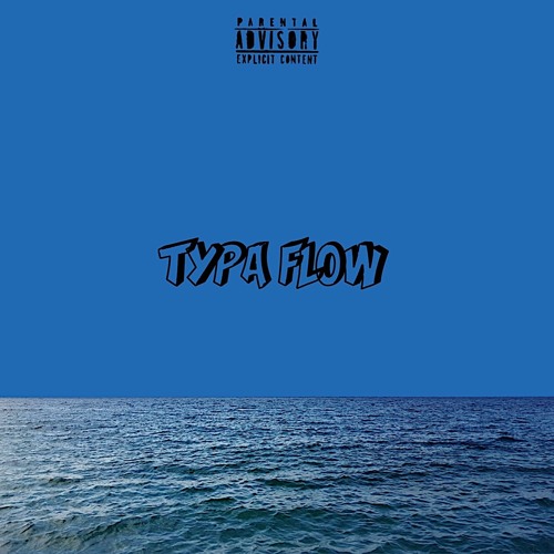 Typa Flow [Prod. RaeSam]