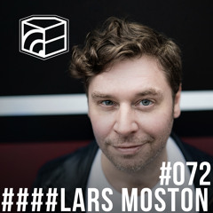 Lars Moston - Jeden Tag ein Set Podcast 072