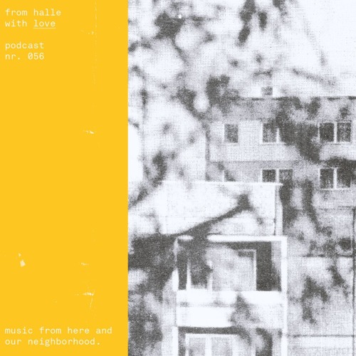FROM HALLE WITH LOVE - MARIA Die RUHE