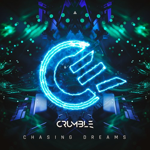 CRUMBLE - CHASING DREAMS | DJ SET |