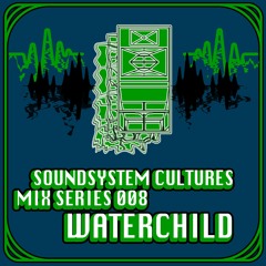 SSC Mix Series 008 - Waterchild